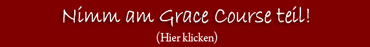 Nim am Grace Course teil