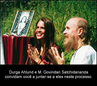 Durga Ahlund and M. Govindan Satchidananda invite you to join them in this process.
