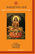 Kriya Yoga: Voice of Babaji